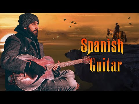 Best Beautiful Spanish Guitar Melodies | The Very Relaxing Rumba - Tango - Mambo Latin Music