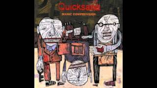 Quicksand- Delusional