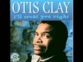 Otis Clay - Leave me and my woman alone