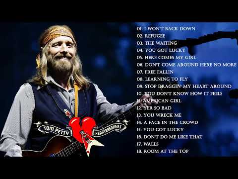 The Very Best Of Tom Petty 2021 - Tom Petty Greatest Hits Full Album (HD)