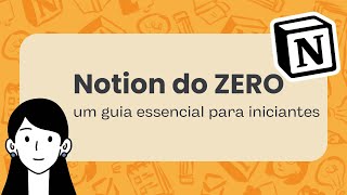 Vamos começar - Como usar Notion do zero | Tudo o que você precisa saber para começar!