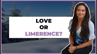 Is It Love or Limerence? A Question that Defines Relationships