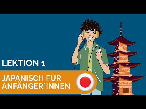 🇯🇵 Japanisch lernen für Anfänger*innen (Basis: Lektion 1) - Jicki
