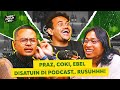 PRAZ COKI GAK KUAT LAGI NGOBROL BARENG EBEL BERUJUNG TEKANAN MENTAL KASIH PAHAM BRO