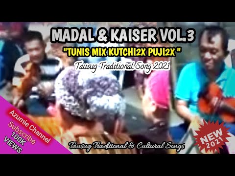 Apah Mads & Kaih Vol.3 - TUNIS KUTCHI2X MIX | Tausug Traditional Song 2021