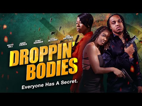 Droppin Bodies | Official Trailer | Everyone Has a Secret | Out Now!