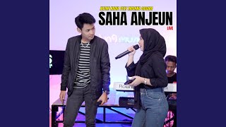 Download lagu Saha Anjeun (Live) mp3 Download lagu Saha Anjeun (Live) mp3