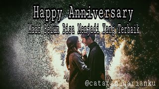 Download lagu Ucapan Happy Anniversary Sedih Menyentuh Hati || LDR || Musikalisasi Puisi mp3