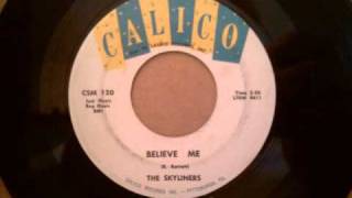 Skyliners - Believe Me - Beautiful Doo Wop Ballad