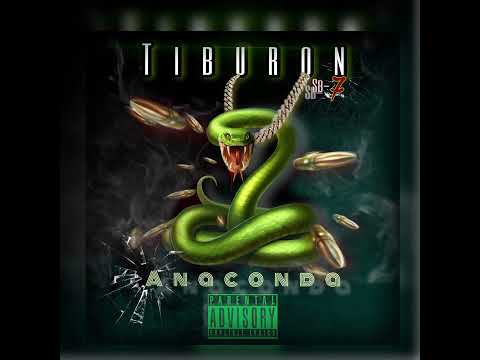 Tiburon Sb7 - Anaconda (Oficial Video)