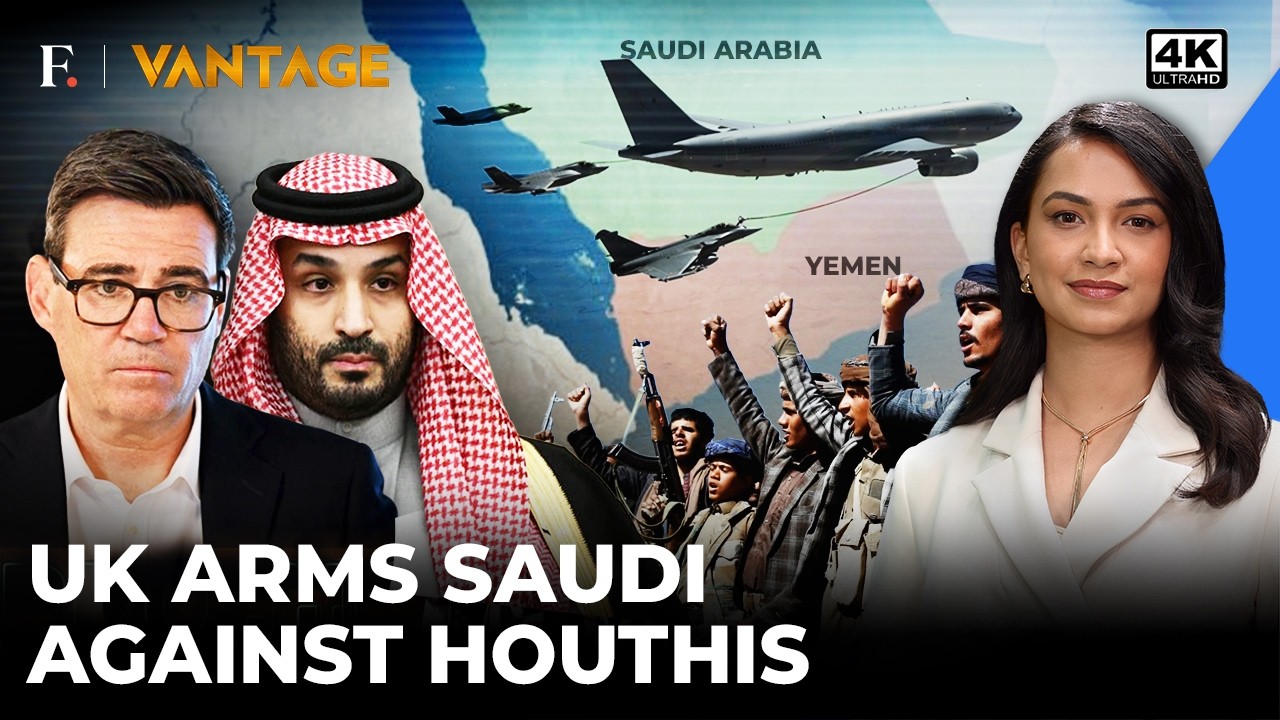 UK Enters Saudi-Houthi War? RAF Rolls Out Military Support For Riyadh | Vantage on Firstpost | 4K
