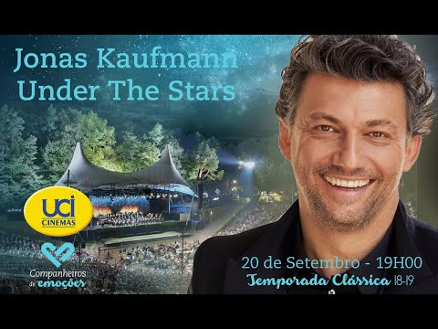 Jonas Kaufmann: Under The Stars (2018) Trailer