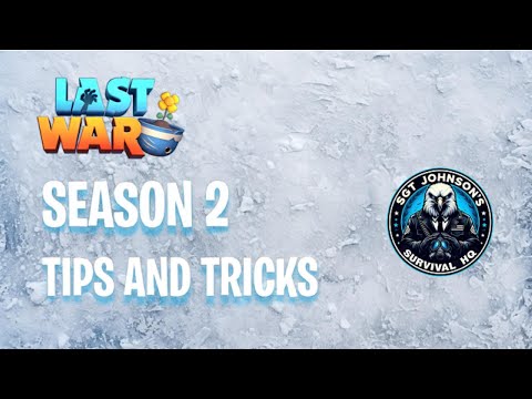 Last War: Survival Season 2 - Dominate the Cold! (Tips, Tricks & Strategies)