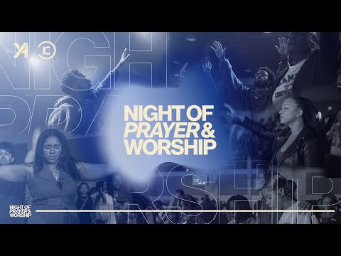 WOYA Night of Prayer & Worship | 7.18.25