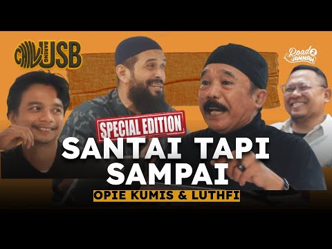 Opie Kumis: HOW TO STAY CHILLY WHEN THE WORLD IS IN CHAOS? Ustadz Subhan Bawazier