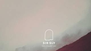 &quot;Nowhere&quot; - Sir Sly