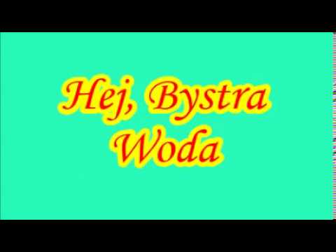 Hej, Bystra Woda