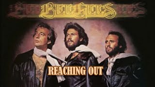 Reaching Out - The BeeGees Karaoke