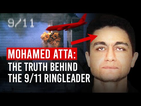 Mohamed Atta & The 9/11 Attacks