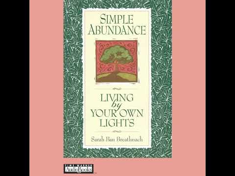 Simple Abundance: Living by Your Own Lights Audiobook by Sarah Ban Breathnach