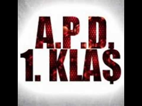 A.P.D feat 1 Kla$-Schwuchtel