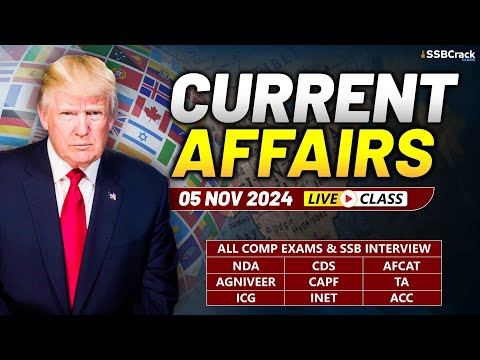 Daily Current Affairs 05 November 2024 | For NDA CDS AFCAT SSB Interview