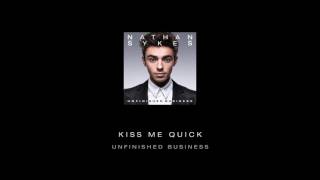 Nathan Sykes - 'Kiss Me Quick' Teaser