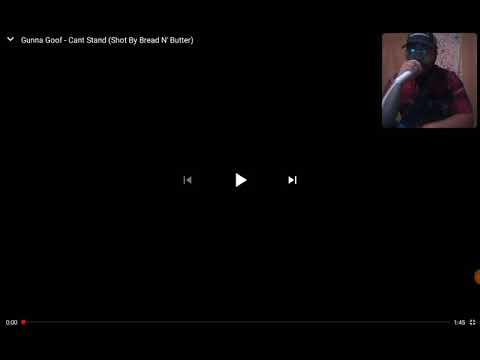Gunna Goof - Can't Stand (shot by Bread N' Butter) REACTION!!!!!