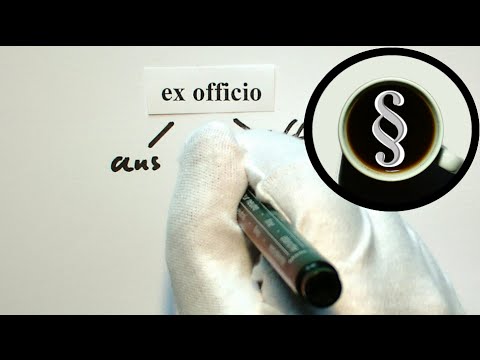 Latein im Recht: ex officio