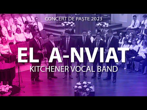 El a-nviat în Ierusalim - Kitchener Vocal Band