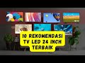 10 Rekomendasi TV LED 24 Inch Terbaik 2023 dengan Harganya