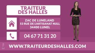 preview picture of video 'TRAITEUR DES HALLES : traiteur et organisation d'évènements à Lunel 34'