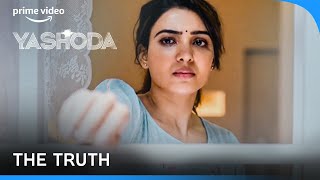 Yashoda Finds The Truth | Samantha | Prime Video India