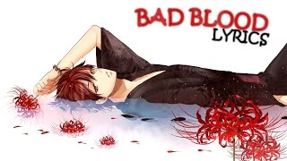 Nightcore - Bad Blood ♂Male Cover♂ [HD]