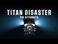 Titan Implosion What Really Happened To OceanGate