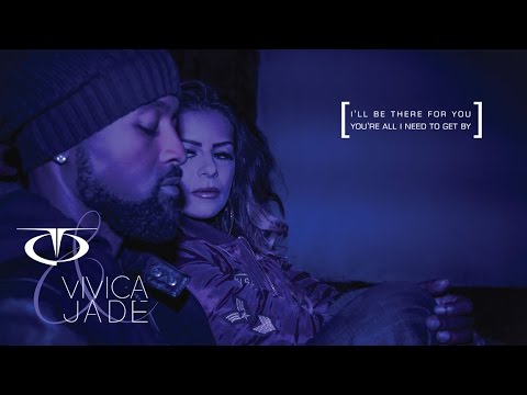 TQ and Vivica Jade - I'll Be There For You / You're All I Need To Get By (Tribute)