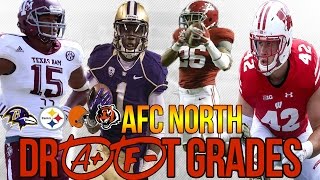 AFC NORTH Grades FOR 2017 NFL DRAFT - THE BROWNS ACTUALLY DID GREAT