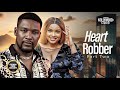 HEART ROBBER (Shirley Igwe & Wole Ojo) - Brand New 2024 Nigerian Movie