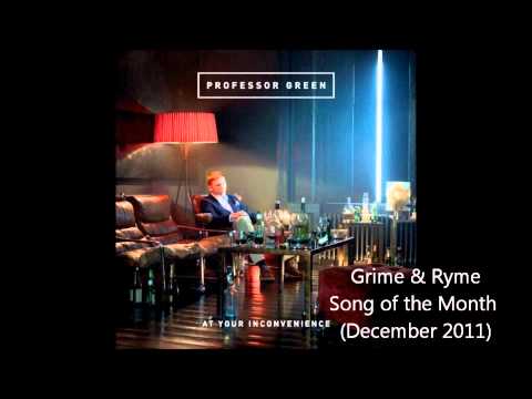 Grime & Rhyme song of the month-Professor Green How Many Moons