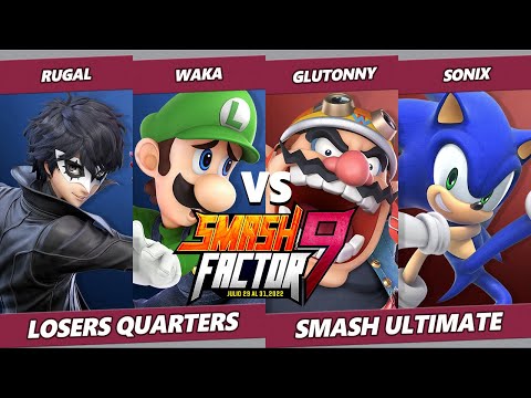 Smash Factor 9 Losers Quarters - ΩRugal & Waka Vs. Glutonny & Sonix - SSBU Ultimate Tournament
