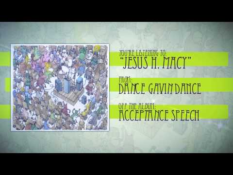 Dance Gavin Dance - Jesus H. Macy