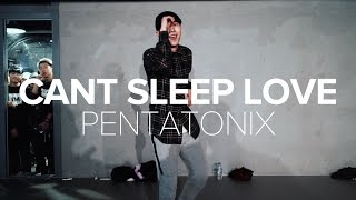 Can&#39;t Sleep Love -  Pentatonix / Jihoon Kim Choreography