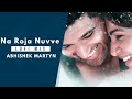 Na Roja Nuvve Lofi Abhishek Martyn