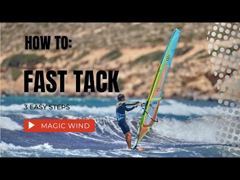 HOW TO: fast Tack. Tips technique tutorial windsurfing