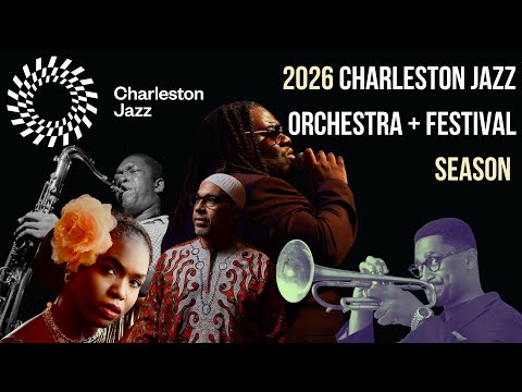 2026 Charleston Jazz Orchestra + Festival Teaser