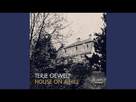 House On A Hill online metal music video by TERJE GEWELT