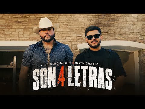 Gustavo Palafox & Martin Castillo - Son 4 Letras