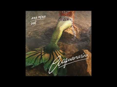 Ana Mena feat. Guè Acquamarina