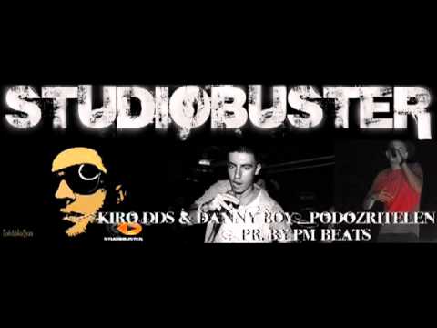 Kiro Dds & Danny Boy - Подозрителен ( beatz Pesho Malkia )