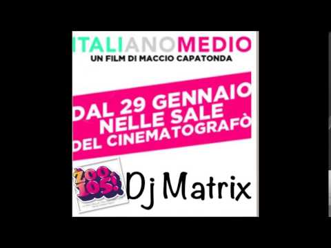 Dj Matrix - Italiano Medio [Jingle Zoo di 105]